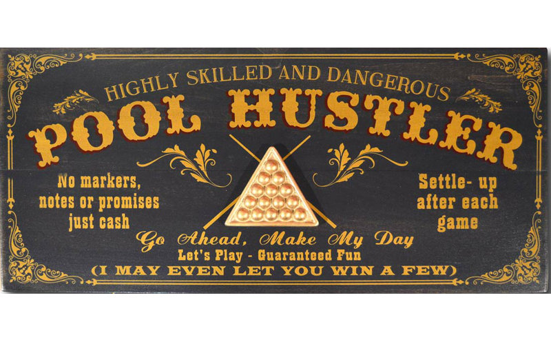 pool hustler sign Pool hustler sign